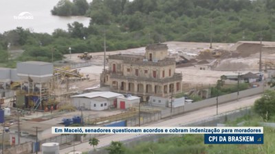 CPI da Braskem: Em Maceió, senadores cobram reparação para moradores